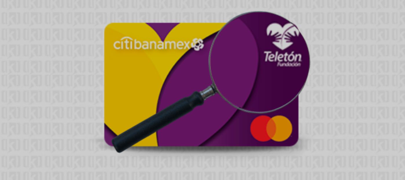 Tarjeta de Crédito Teletón Citibanamex: Lo Bueno y Lo Malo